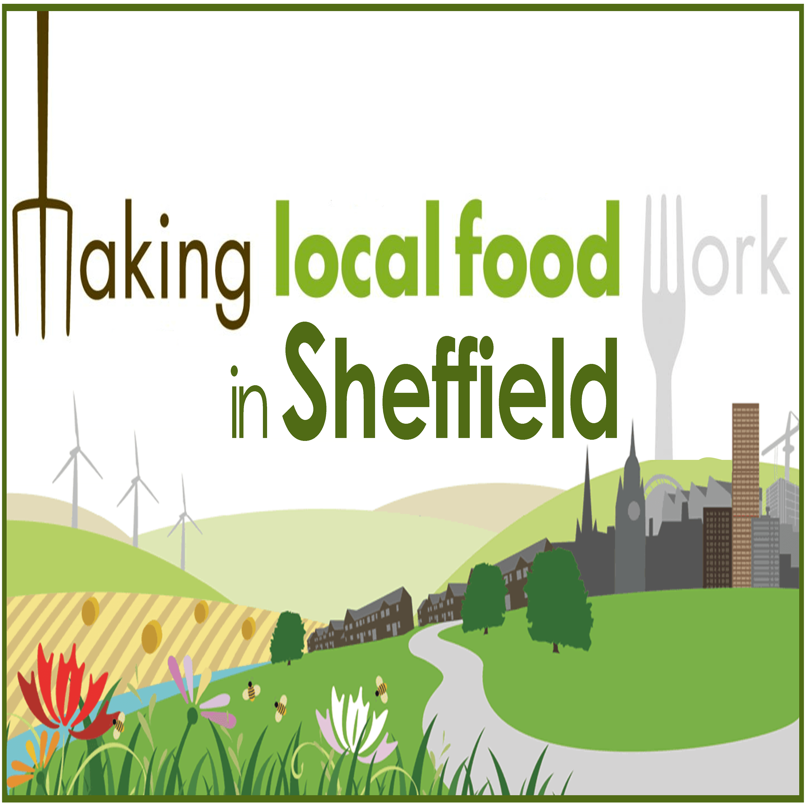 Making Local Food Work in Sheffield